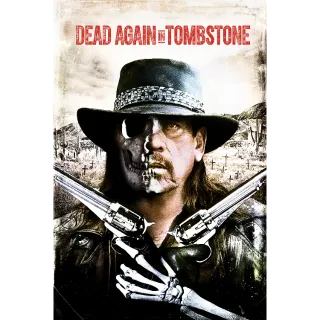 Dead Again in Tombstone HD