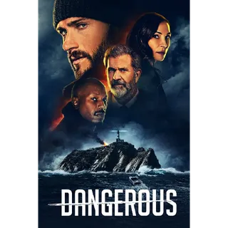 Dangerous