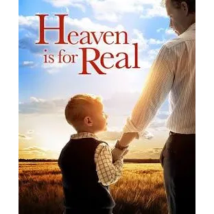 Heaven Is For Real