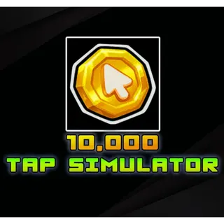 10000 Tokens | Tap Simulator