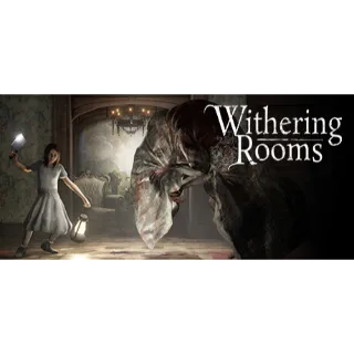 Withering Rooms
