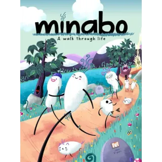 Minabo: A Walk Through Life