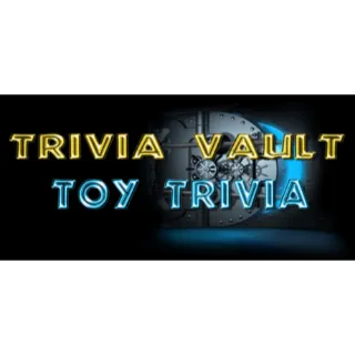 Trivia Vault: Toy Trivia