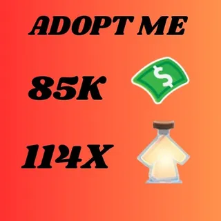 85K Bucks And 114X Potions - Adopt Me