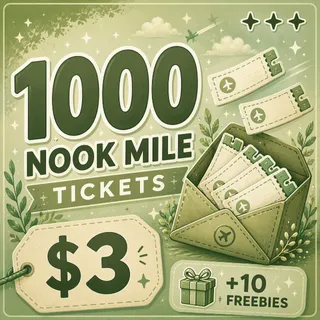 1000 NOOK MILE TICKTS • 5 FREEBIES INCLUDED