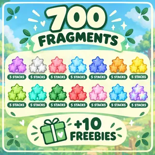 700 fragments • 10 Freebies