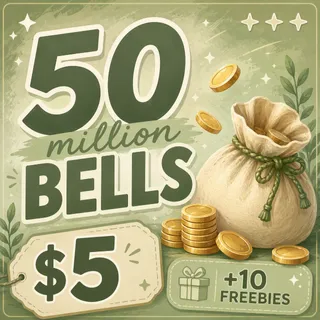 50M BELLS • 10 FREEBIES INCLUDED