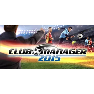 [𝐈𝐍𝐒𝐓𝐀𝐍𝐓] Club Manager 2015 (Steam Key Global)
