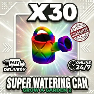 x30 Super Watering Can GAG2