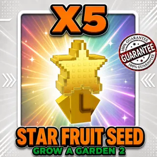 Star Fruit Seed Grow a Garden 2