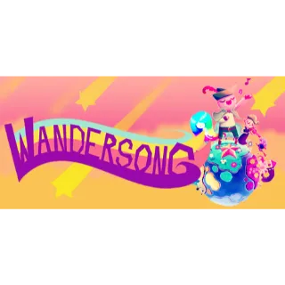 Wandersong - Instant Delivery