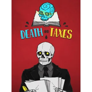 Death and Taxes - Instant Delivery