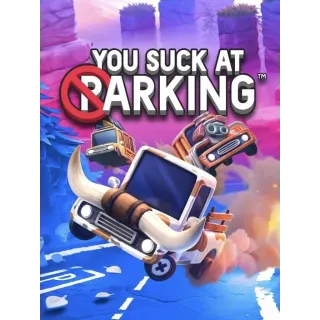 You Suck at Parking - Instant delivery