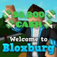 50,000 BLOXBURG CASH
