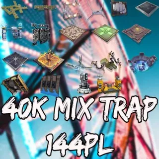 40k Mix Trap Pl 144