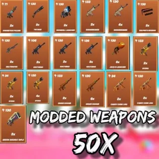50x Modded Weapons