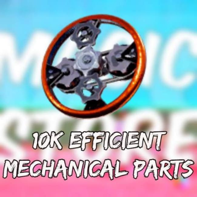 10k Efficient Mechanical Parts - Game Items - Gameflip