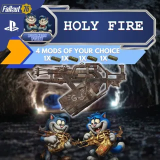 𐦍 ⚚ ♨️ HOLY FIRE ♨ + 4 mods