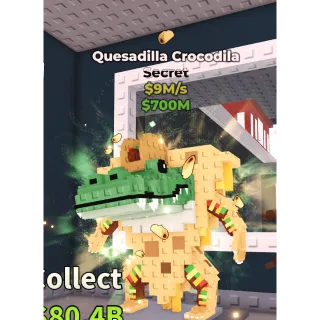 Quesadilla Crocodila (Taco) (9M/s)