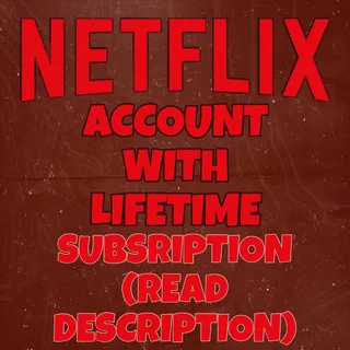 LIFETIME NETFLIX ACCOUNT | NEVER EXPIRING