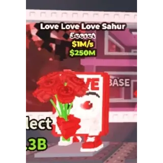 Love Love Love Sahur