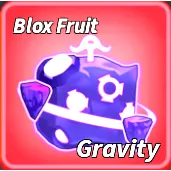 GRAVITY - BLOXS FRUITS