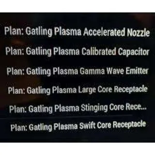 Gatling Plasma Plans