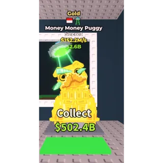 Gold Money Money Puggy 152.2M/s