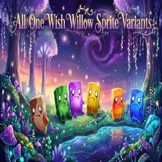 All One Wish Willow Sprite Variants