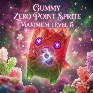 Maximum Level 5 Gummy Zero Point Sprite