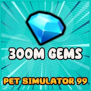 300 Million Gems Ps99