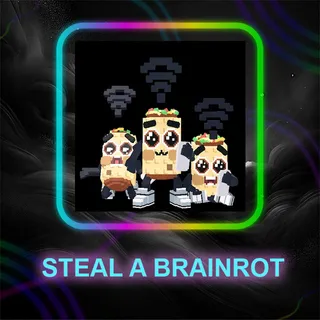 STEAL A BRAINROT