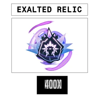 EXALTED RELIC