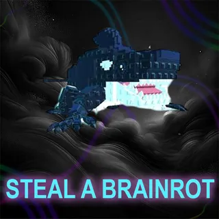 STEAL A BRAINROT