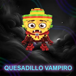 QUESADILLO VAMPIRO