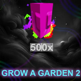 GROW A GARDEN 2