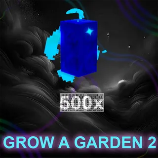 GROW A GARDEN 2