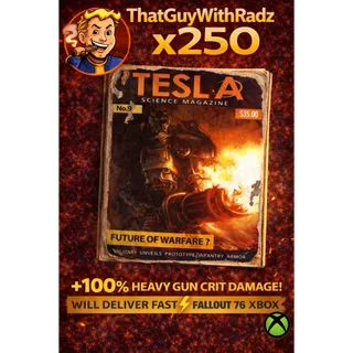 TESLA SCIENCE #9 x250! 💥 HEAVY GUN CRIT BOOST 🚀 MELT BOSSES FAST (Fallout 76 Xbox)