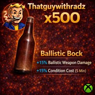 BALLISTIC BOCK x500! 🔥 INSANE DAMAGE BOOST 💥 FARM & PvP READY 🚀 (Fallout 76 Xbox)