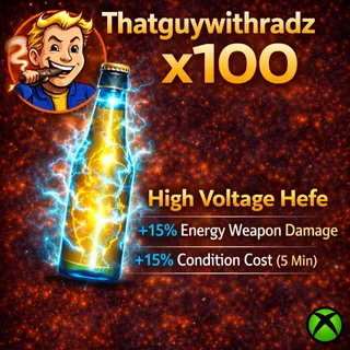 HIGH VOLTAGE HEFE x100! 🔥 +15% ENERGY DAMAGE 💥 FAST DELIVERY 🚀 (Fallout 76 Xbox)
