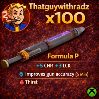 FORMULA P x100! 🎯 +ACCURACY BOOST 🔥 +5 CHR +3 LCK 🚀 FAST DELIVERY (Fallout 76 Xbox)