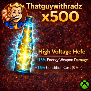 HIGH VOLTAGE HEFE x500! 🔥 INSANE ENERGY DAMAGE BOOST 💥 PvP & FARM READY 🚀 (Fallout 76 Xbox)