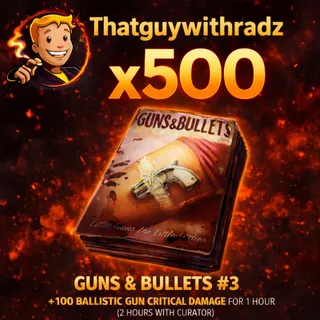Guns and Bullets: #3 x500