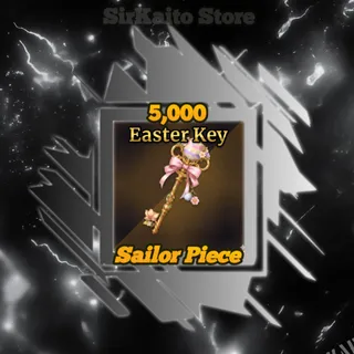 5,000 EASTER KEY | FAST & SAFE