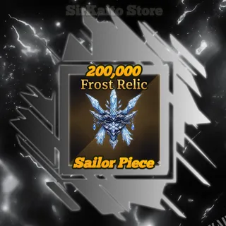 200,000 FROST RELIC 