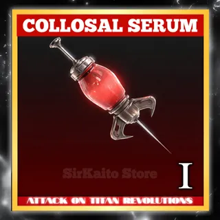 AOTR - COLLOSAL SERUM | FAST