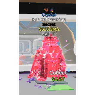 Krr Krr Kataking Crystal