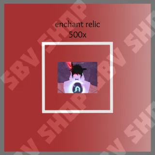 enchant relic 500x