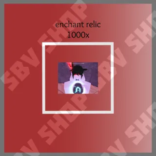 enchant relic 1000x