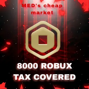 8000 robux tax covered